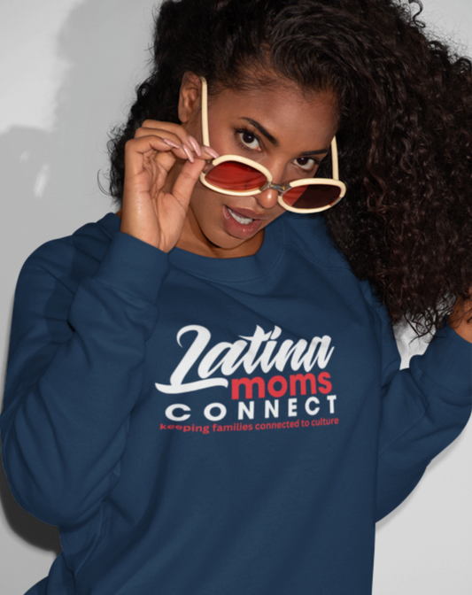 Latin Moms Connect Sweatshirt